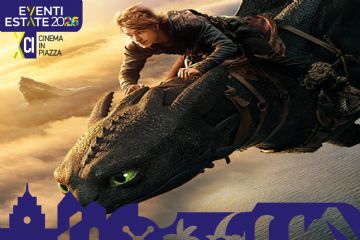 DRAGON TRAINER (Live Action) - Cinema in Piazza