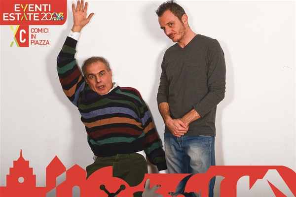 DAVIDE E MARCO - Comici in piazza